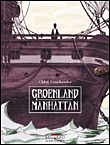Critique – Groenland Manhattan – Chloé Cruchaudet
