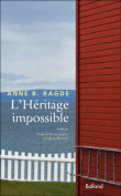 Critique – L’héritage impossible – Anne B. Ragde