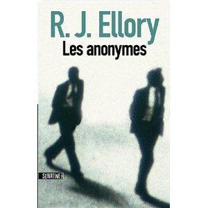 Critique – Les anonymes – R. J. Ellory
