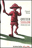 Critique – Quitter Saïgon – Clément Baloup