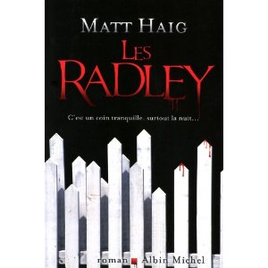 Critique – Les Radley – Matt Haig