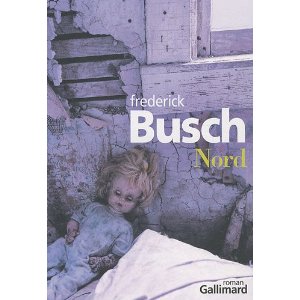 Critique – Nord – Frederick Busch