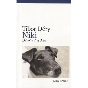 Critique – Niki. L’histoire d’un chien – Tibor Déry