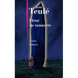 Critique – Fleur de tonnerre – Jean Teulé