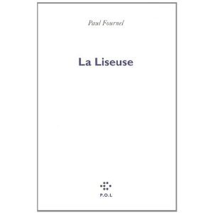 Critique – La liseuse – Paul Fournel