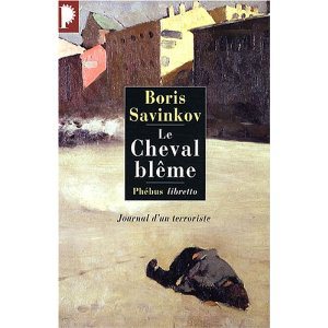 Critique – Le cheval blême – Boris Savinkov