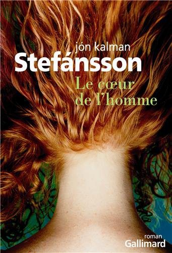 Critique – Le coeur de l’homme – Jon Kalman Stefanson