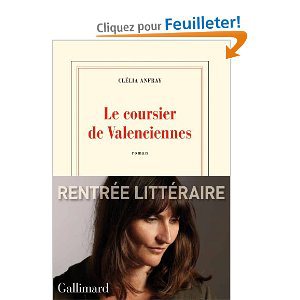 Critique – Le coursier de Valenciennes – Clélia Anfray