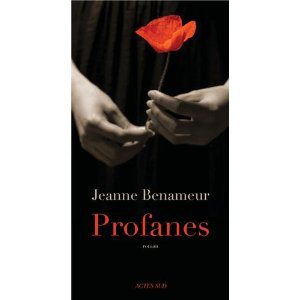 Critique – Profanes – Jeanne Benameur