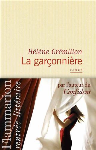 Critique – La garçonnière – Hélène Grémillon