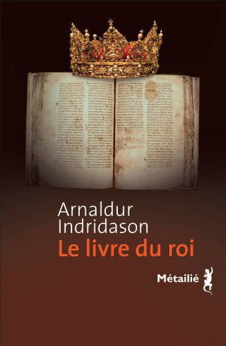 Critique – Le livre du roi – Arnaldur Indridason