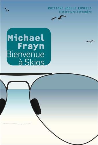 Critique – Bienvenue à Skios – Michael Frayn