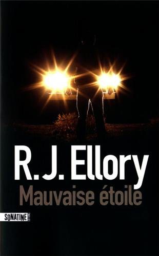 Critique – Mauvaise étoile – R.J. Ellory