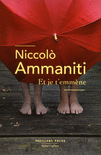 Critique – Et je t’emmène – Niccolo Ammaniti – Pavillons poche