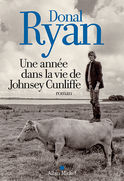 Critique – Une année dans la vie de Johnsey Cunliffe – Donal Ryan – Albin Michel