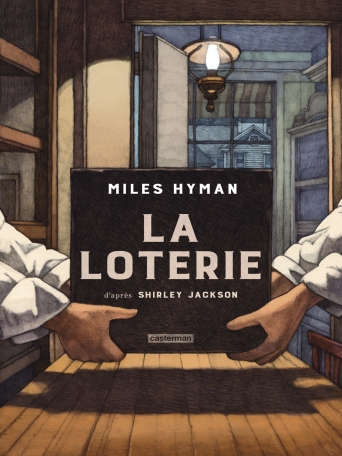 Critique – La loterie – Miles Hyman – Casterman