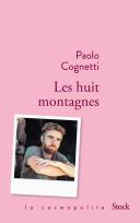 Critique – Les huit montagnes – Paolo Cognetti – Stock