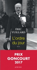 Critique – L’ordre du jour – Eric Vuillard – Actes Sud