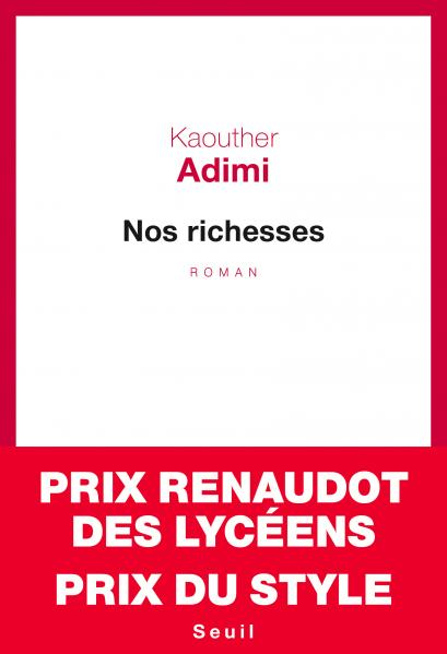 Critique – Nos richesses – Kaouther Adimi – Seuil
