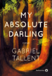 Critique – My absolute darling – Gabriel Tallent – Gallmeister