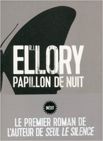 Critique – Papillon de nuit – R. J. Ellory – Sonatine