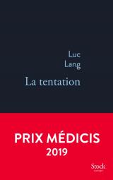 Critique – La tentation – Luc Lang – Seuil