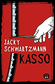 Critique – Kasso – Jacky Schwartzmann – Seuil