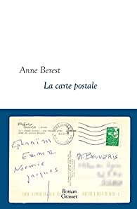 Critique – La carte postale – Anne Berest – Grasset