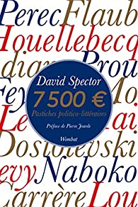 Critique – 7500 € – David Spector – Wombat