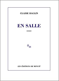 Critique – En salle – Claire Baglin – Minuit