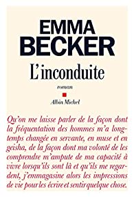 Critique – L’Inconduite – Emma Becker – Albin Michel