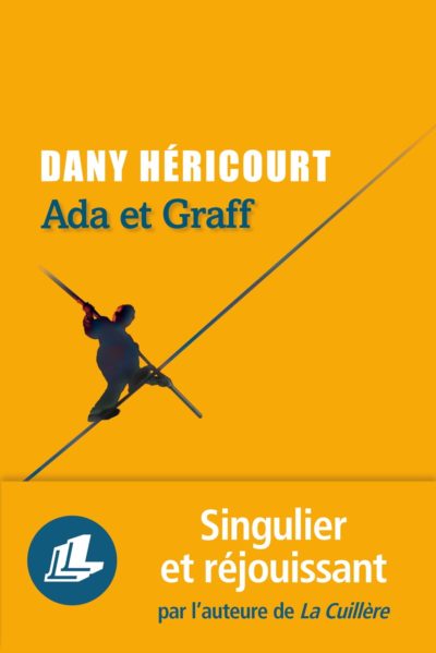 Critique – Ada et Graff – Dany Héricourt – Liana Levi