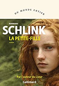 Critique – La petite-fille – Bernhard Schlink – Gallimard