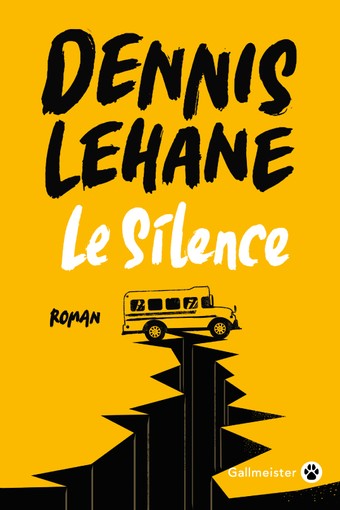Critique – Le Silence – Dennis Lehane – Gallmeister