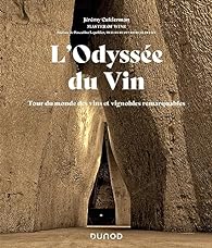 Critique – L’Odyssée du Vin – Jérémy Cukierman – Dunod