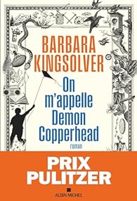 Critique – On m’appelle Demon Copperhead – Barbara Kingsolver – Albin Michel