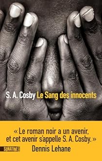 Critique – Le Sang des innocents – S. A. Cosby – Sonatine