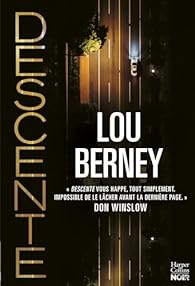Critique – Descente – Lou Berney – Harper Collins noir