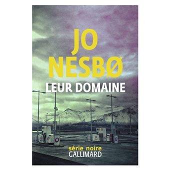 Critique – Leur domaine – Jo Nesbø – Gallimard