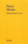 Critique – Assise devant la mer – Pierre Silvain