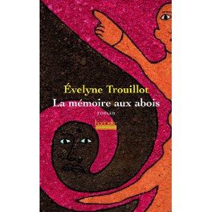 Critique – La mémoire aux abois – Evelyne Trouillot