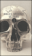 Critique – Le ParK – Bruce Bégout