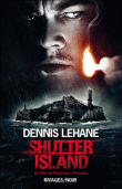 Critique – Shutter Island – Dennis Lehane