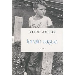 Critique – Terrain vague – Sandro Veronesi
