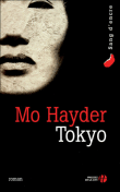 Critique – Tokyo – Mo Hayder