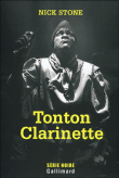 Critique – Tonton Clarinette – Nick Stone