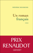 Critique – Un roman français – Frédéric Beigbeder