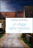 Critique – Un village sans histoires – Charles Lewinsky