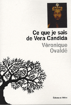 Critique – Ce que je sais de Vera Candida – Véronique Ovaldé