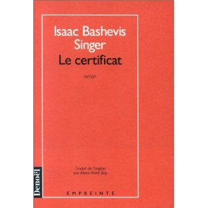 Critique- Le certificat – Isaac Bavish Singer